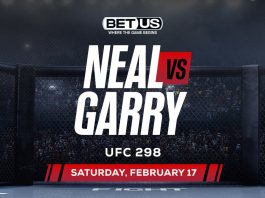 UFC 298 Neal vs Garry Analysis, MMA Odds and Betting Preview