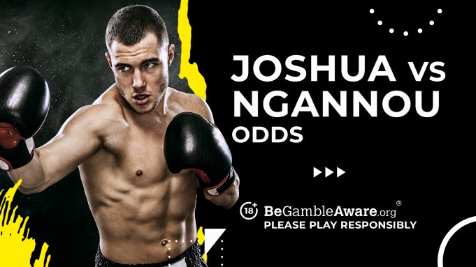 Anthony Joshua vs Francis Ngannou preview: betting tips and odds